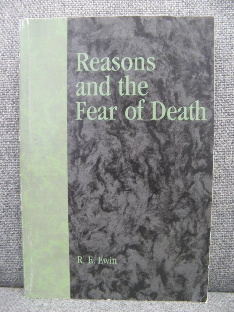 Reasons and the Fear of Death