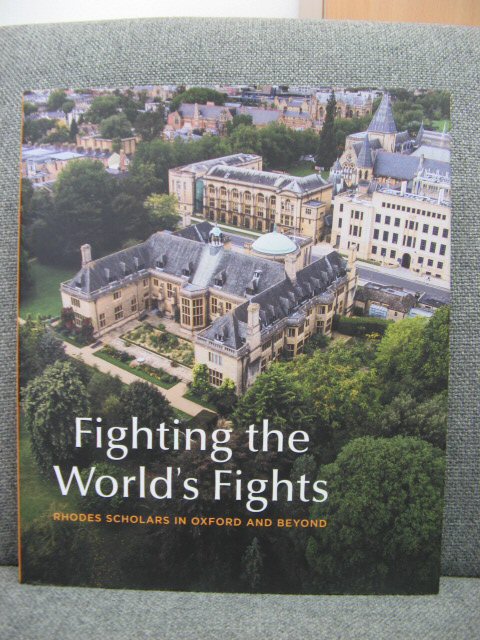 Fighting the World's Fights: Rhodes Scholars in Oxford and Beyond