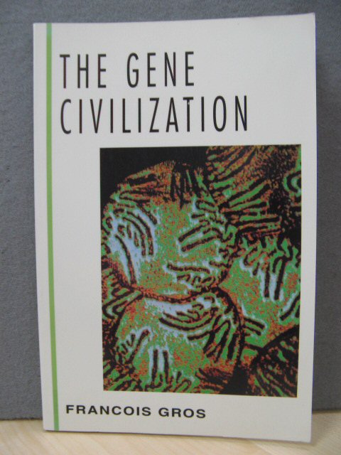 The Gene Civilization