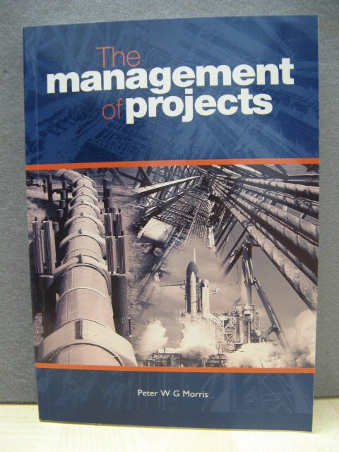 The Management of Projects