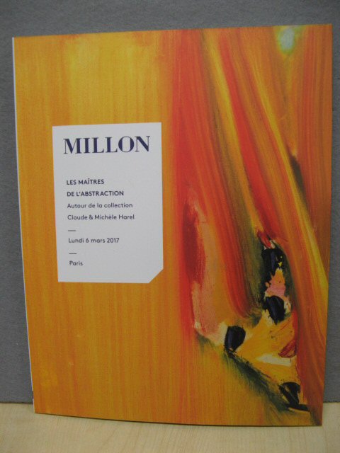Millon: Les Maitres De l'Abstraction, Autour De la Collection Claude & Michele Harel, Lundi 6 Mars 2017, Paris