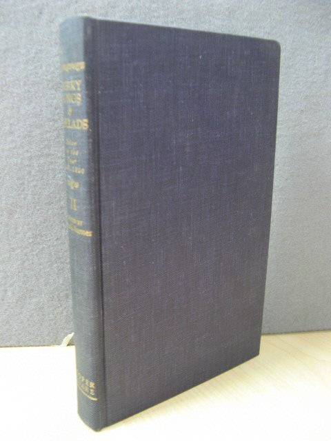 Merry Songs and Ballads: Prior to the Year A.D. 1800: Volume II