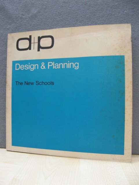 Design & Planning: The New Schools