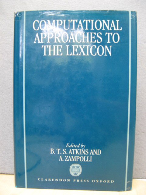 Computational Approaches to the Lexicon