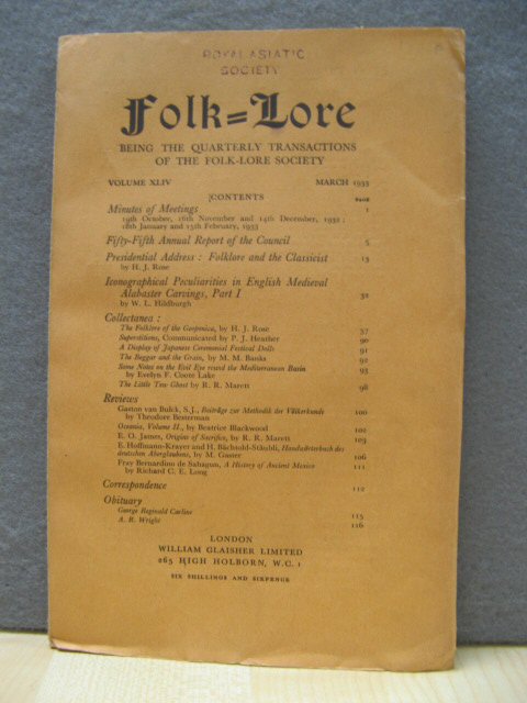 Folk-Lore: Transactions of the Folk-Lore Society: Vol. XLIV, No. I, March, 1933