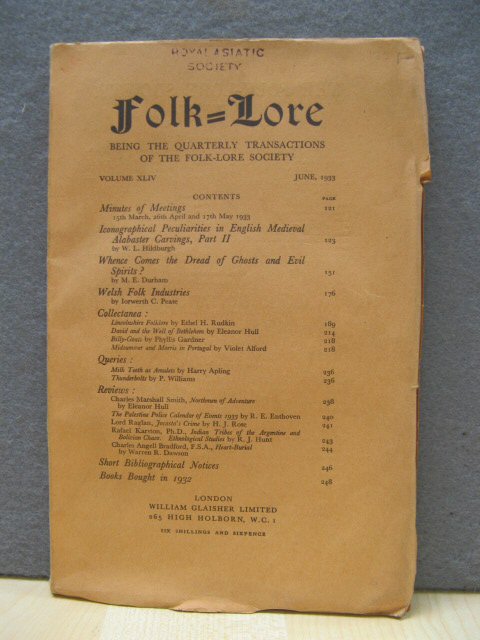 Folk-Lore: Transactions of the Folk-Lore Society: Vol. XLIV, No. II, June, 1933