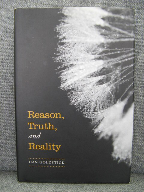 Reason, Truth, and Reality