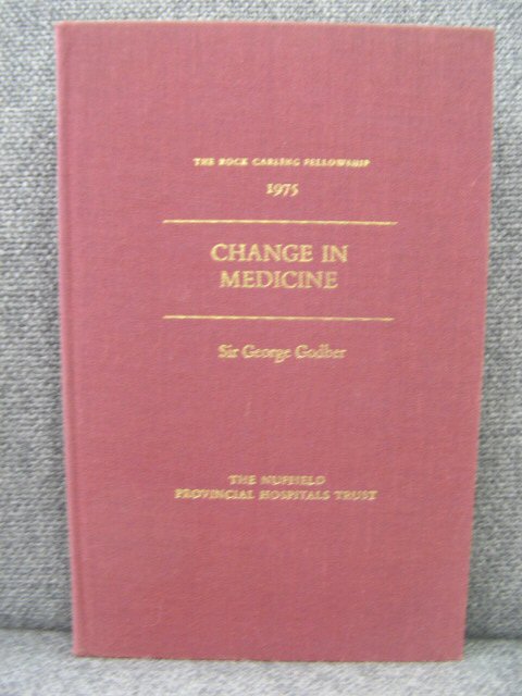 Change in Medicine