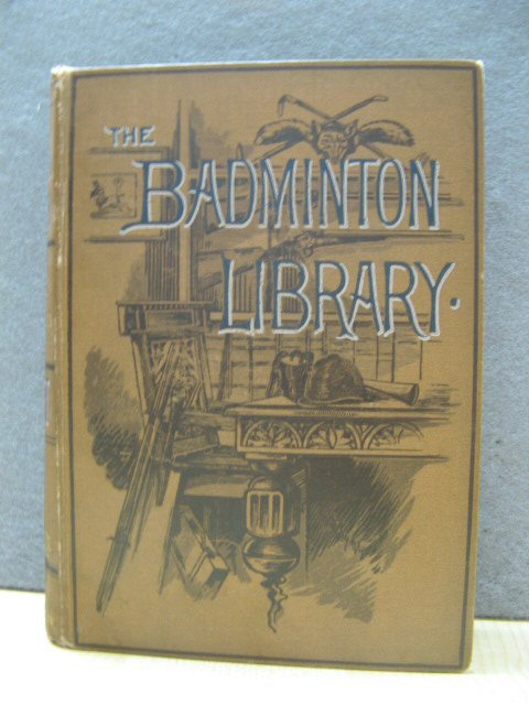 The Badminton Library of Sports and Pastimes: Cricket