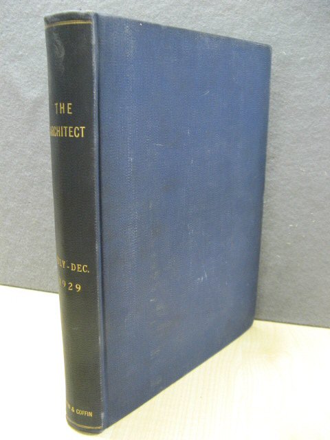 The Architect: July - Dec. 1929