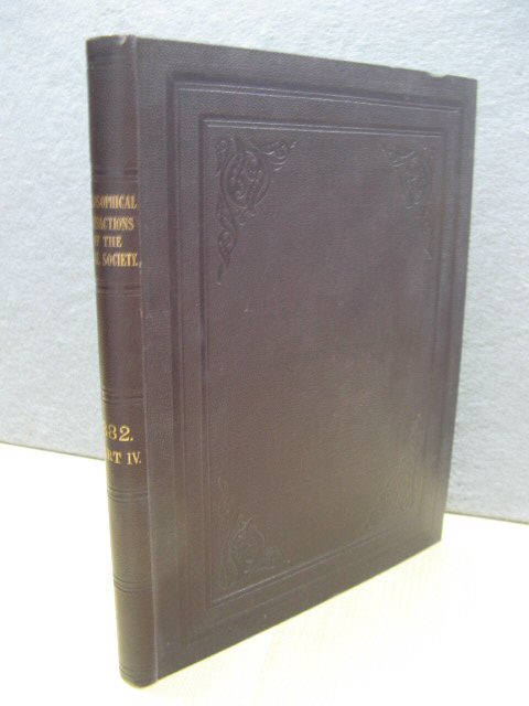 Philosophical Transactions of the Royal Society of London: 1882: Vol. 173. - Part IV.
