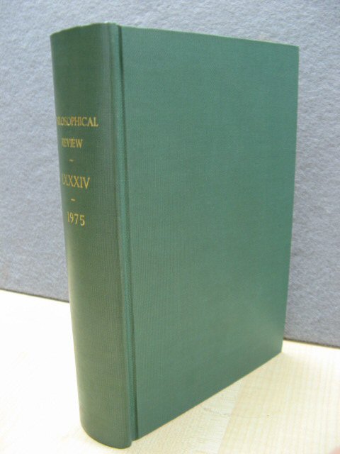 The Philosophical Review: Volume LXXXIV: 1975