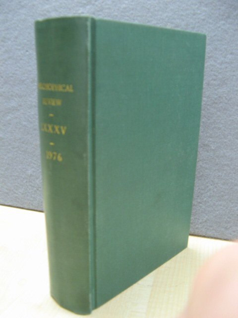 The Philosophical Review: Volume LXXXV: 1976