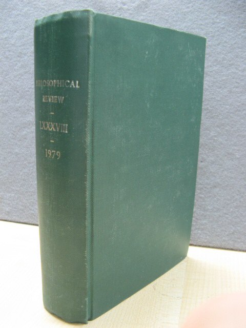 The Philosophical Review: Volume LXXXVIII: 1979