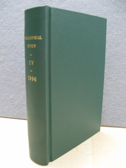 The Philosophical Review: Volume CV: 1996