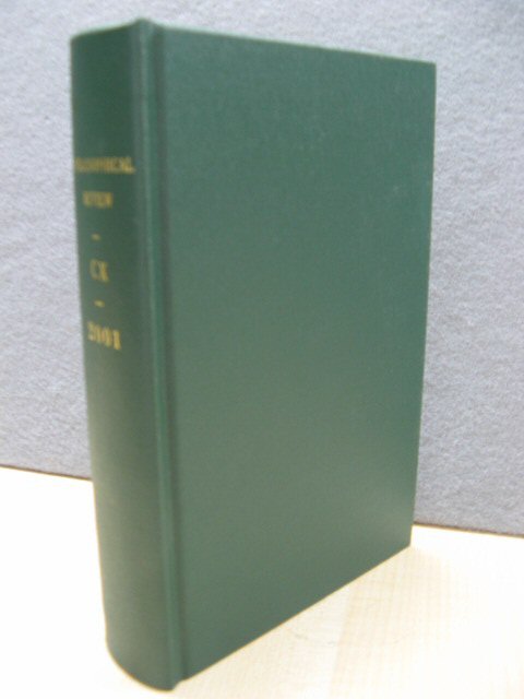 The Philosophical Review: Volume CX: 2001