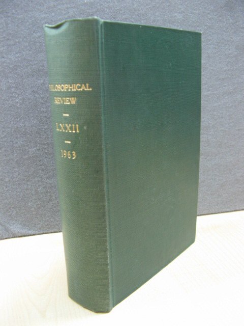 The Philosophical Review: Volume LXXII