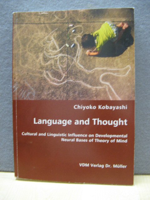 Language and Thought: Cultural and Linguistic Influence on Developmental Neural Bases of Theory of Mind