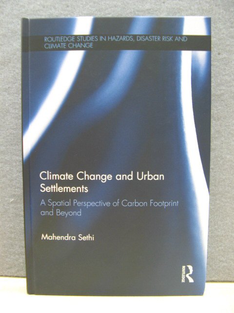 Climate Change and Urban Settlements: A Spatial Perspective of Carbon Footprint and Beyond