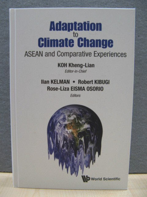 Adaptation to Climate Change: ASEAN and Comparative Experiences