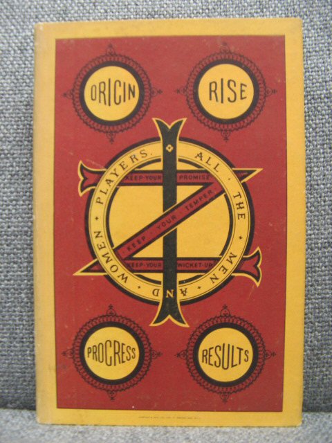 I. Zingari: Origin, Rise, Progress, Present Position