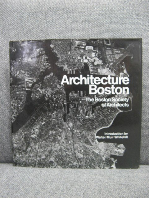 Architecture Boston: The Boston Society of Architects