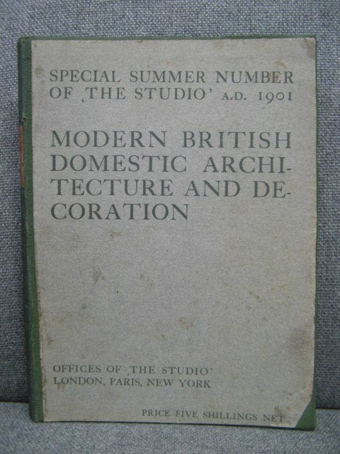 Modern British Domestic architecture and Decoration: Special Summer Number of The Studio A.D. 1901