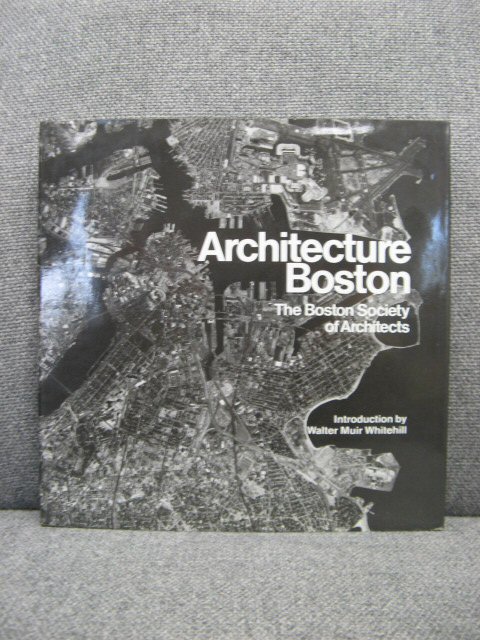 Architecture Boston: The Boston Society of Architects