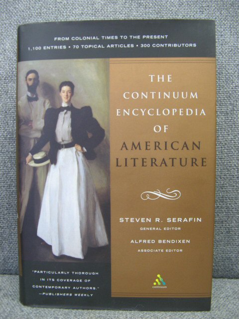 The Continuum Encyclopedia of American Literature