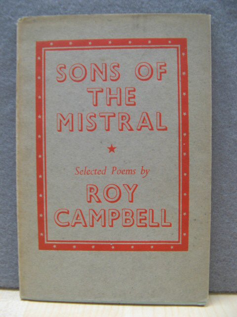 Sons of the Mistral: Selected Poems