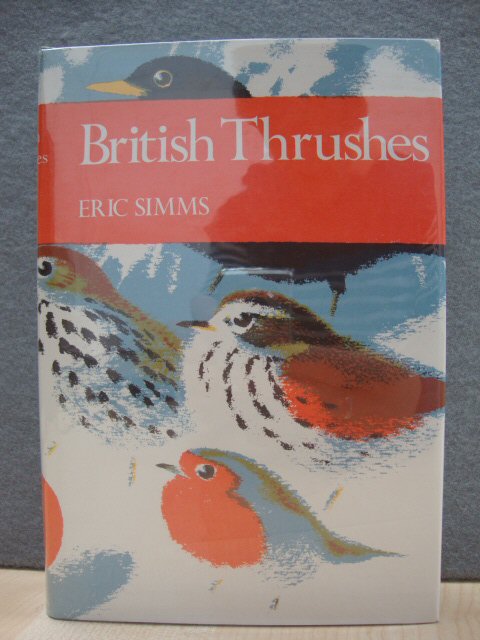 British Thrushes (The New Naturalist)