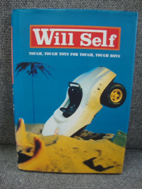 Tough, Tough Toys for Tough, Tough Boys