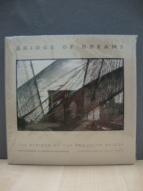 Bridge of Dreams: The Rebirth of the Brooklyn Birdge