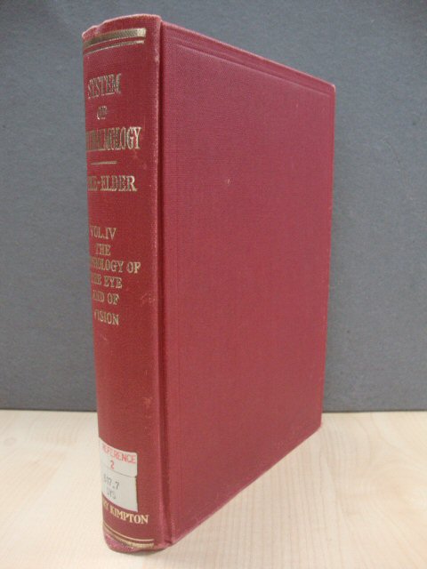 System of Ophthalmology, Vol. IV: The Physiology of the Eye and of Vision