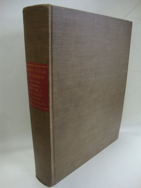 Short-title Catalogue of Books Printed in England, Scotland, Ireland, Wales, and British America and of English Books Printed in Other Countries, 1641-1700: Volume I, AI - E2926