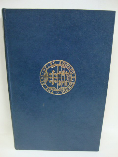 A History of St. Edward's School, 1863 - 1963