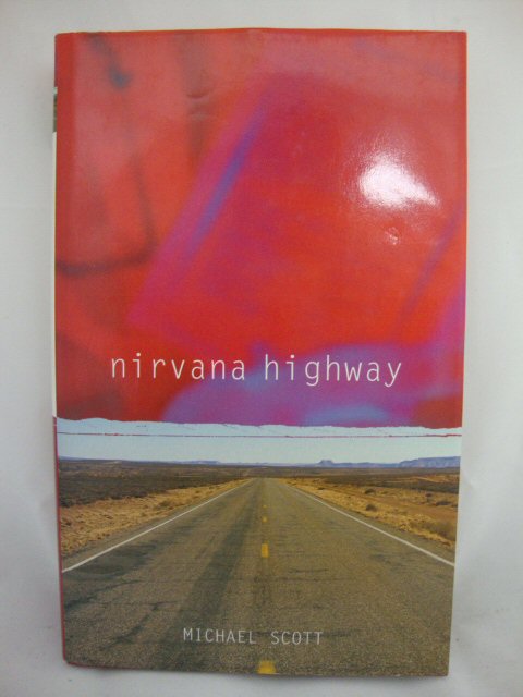 Nirvana Highway: A Life History of Nathan Wise