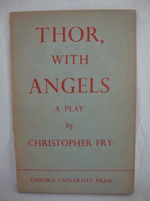 Thor, with Angels: A Play