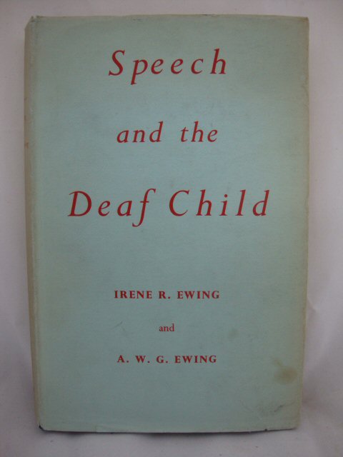 Speech and the Deaf Child