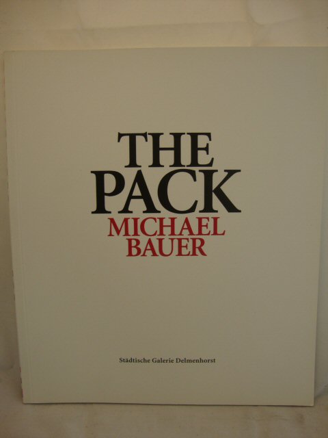 Michael Bauer: The Pack