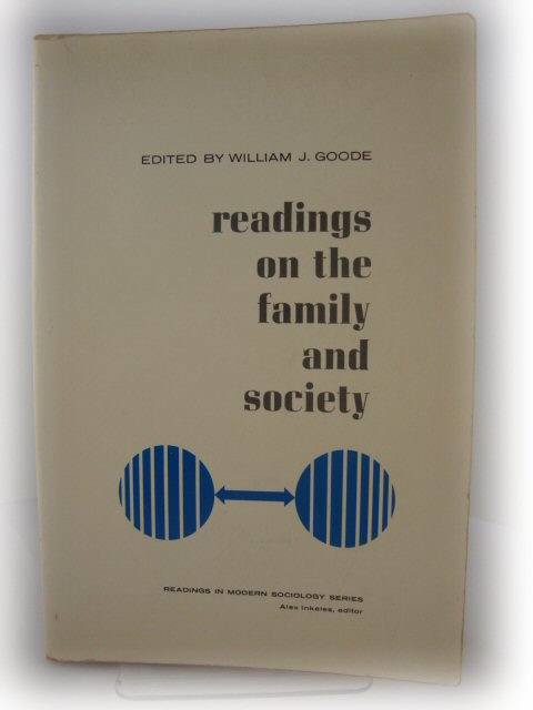 Readings on the Family and Society (Prentice-Hall Readings in Modern Sociology Series)