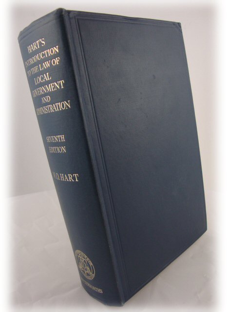 Hart's Introduction to the Law of Local Government and Administration