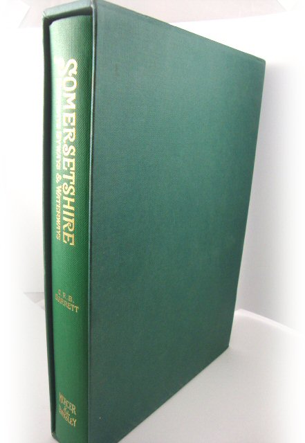 Somersetshire: Highways, Byways, and Waterways.