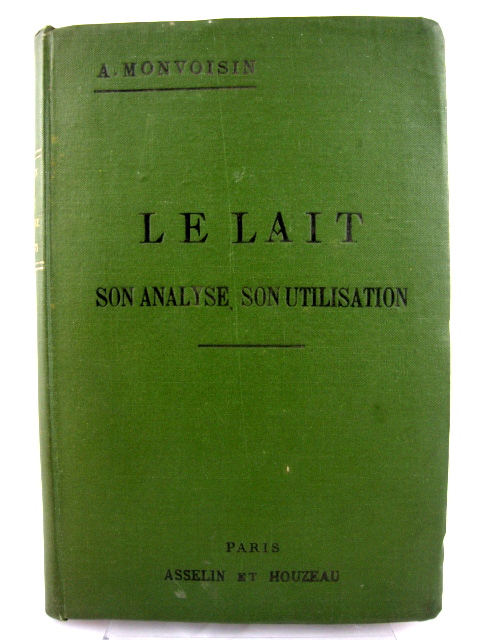 Le Lait Son Analyse Son Utilisation
