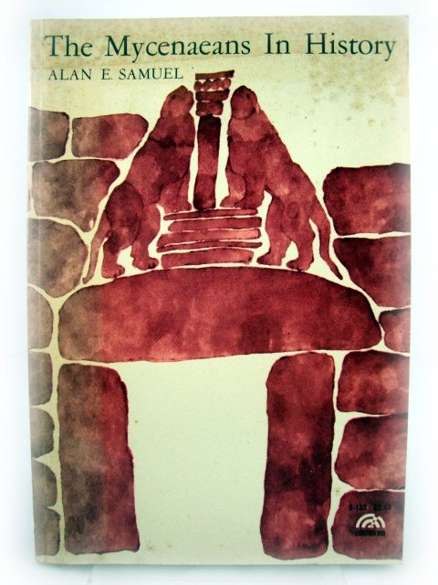 The Mycenaeans in History