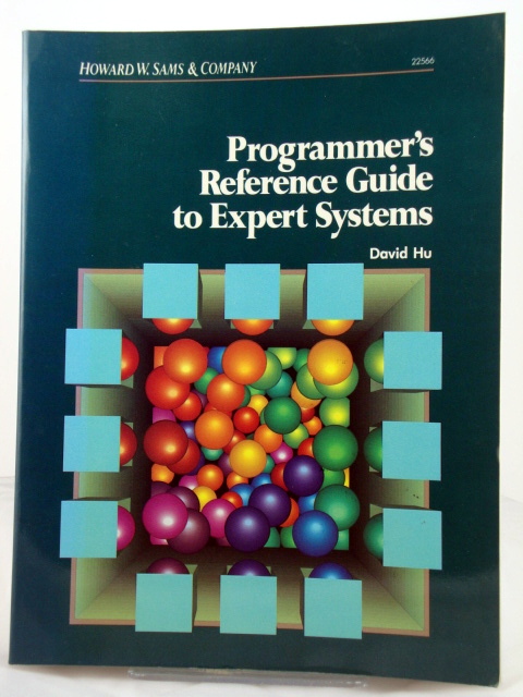 Programmer's Reference Guide to Expert Systems