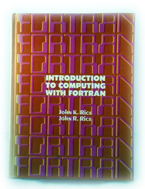 Introduction to Computing with Fortran