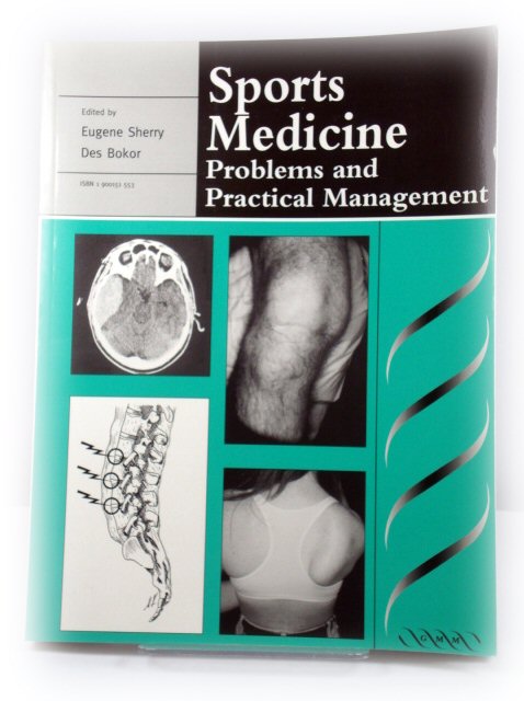 Sports Medicine: Problems and Practical Management