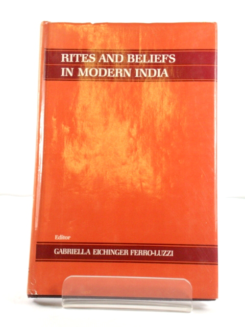 Rites and Beliefs in Modern India