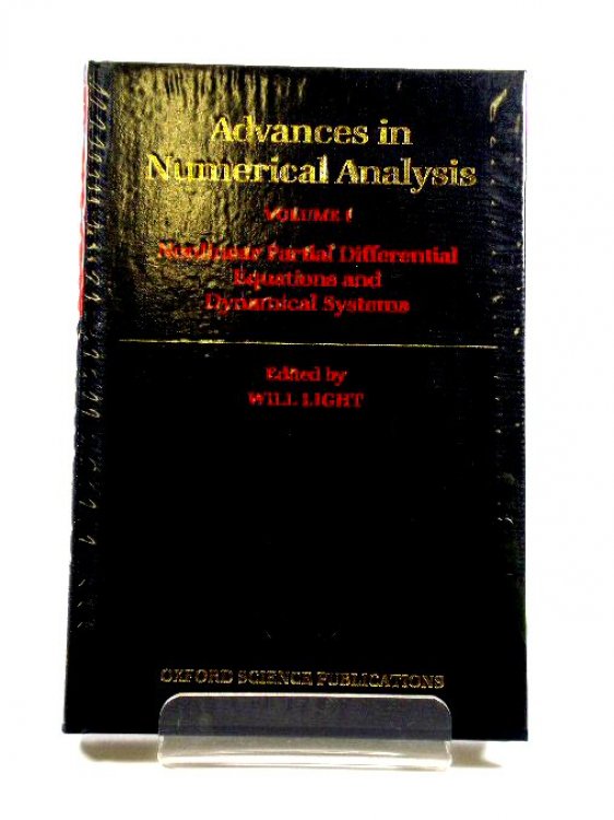 Advances in Numerical Analysis: Volume I: Nonlinear Partial Differential Equations and Dynamical Systems
